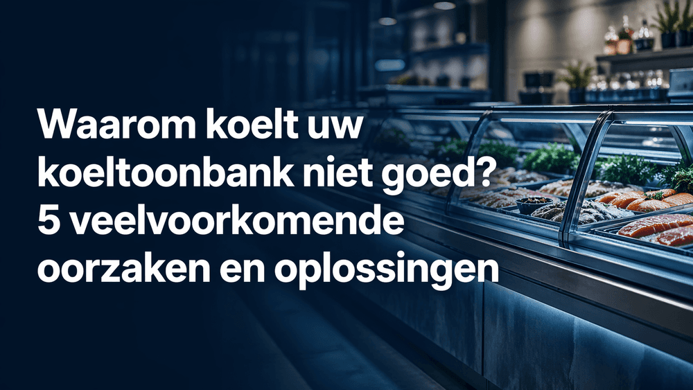 koeltoonbank koelt niet goed